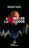 ANIMALES LUNATICOS