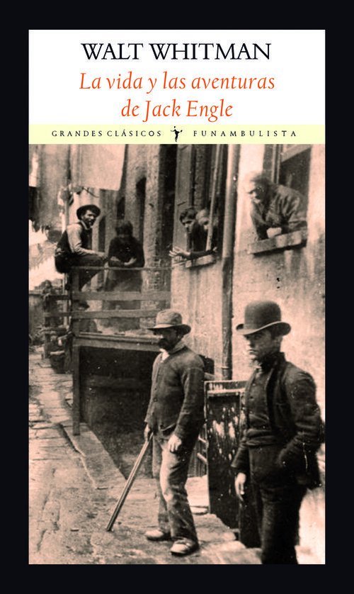 VIDA Y LAS AVENTURAS DE JACK ENGLE, LA