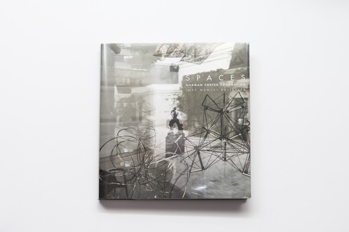 SPACES NORMAN FOSTER FOUNDATION