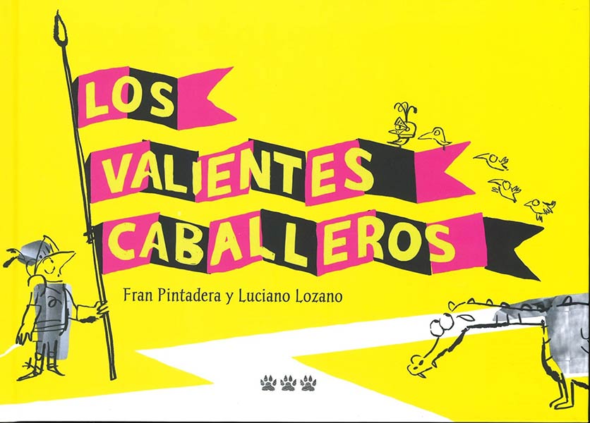 VALIENTES CABALLEROS,LOS