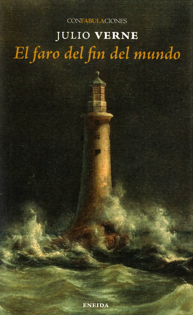 FARO DEL FIN DEL MUNDO, EL