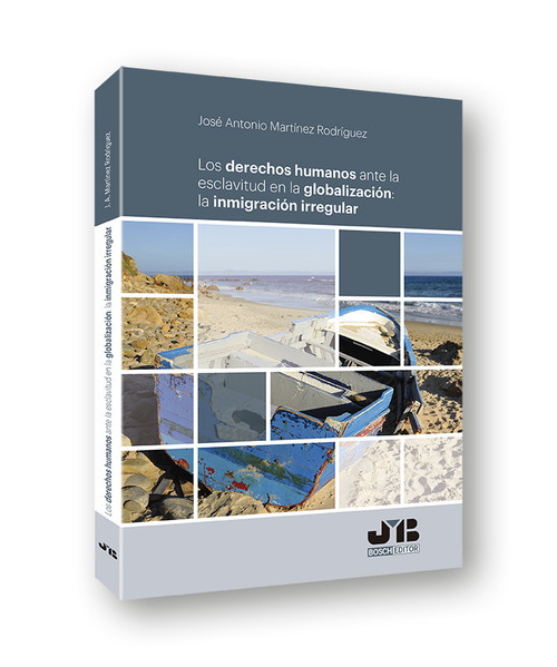 DERECHOS HUMANOS ANTE LA ESCLAVITUD EN LA GLOBALIZACION: LA