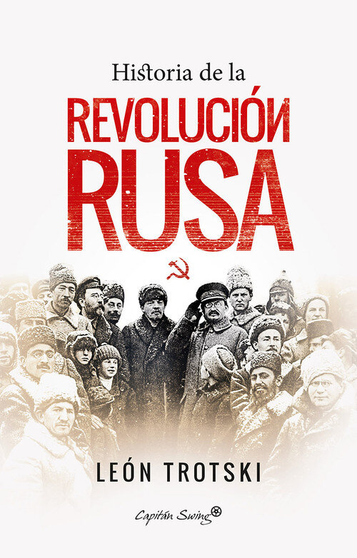 TROTSKI: TEORIA Y PRACTICA DE LA REVOLUCION PERMANENTE