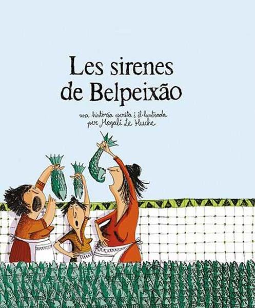 LES SIRENES DE BELPEIXAO (2A ED.)