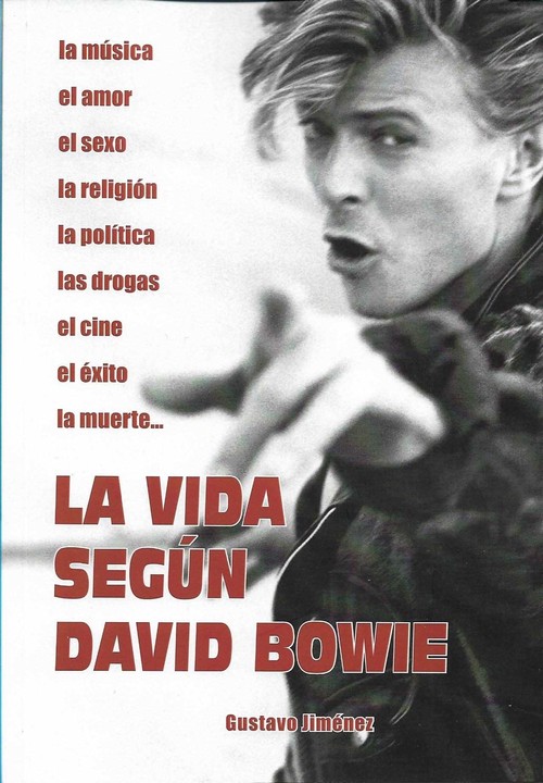VIDA SEGUN DAVID BOWIE, LA