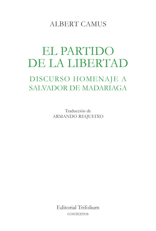 PARTIDO DE LA LIBERTAD, EL