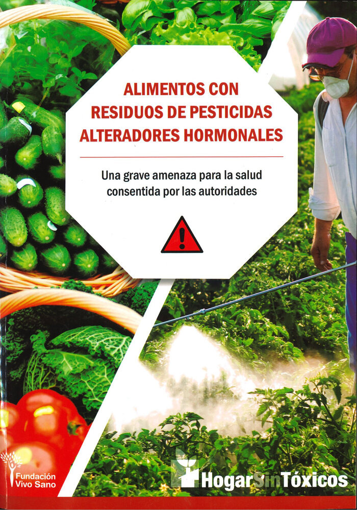 ALIMENTOS CON RESIDUOS DE PESTICIDAS ALTERADORES HORMONALES