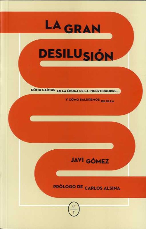 GRAN DESILUSION, LA