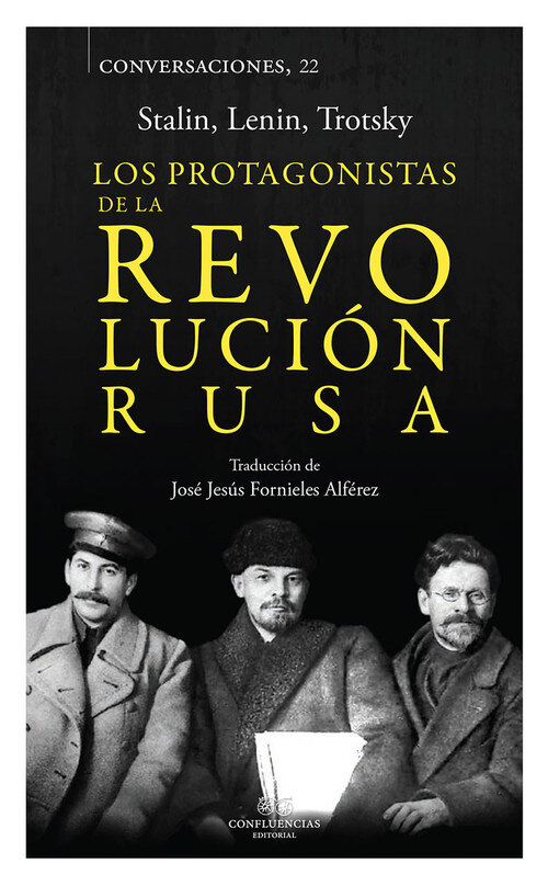 PROTAGONISTAS DE LA REVOLUCION RUSA, LOS