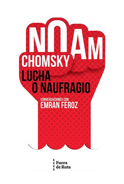 LUCHA O NAUFRAGIO.