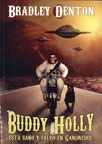 BUDDY HOLLY ESTA SANO Y SALVO EN GANIMEDES