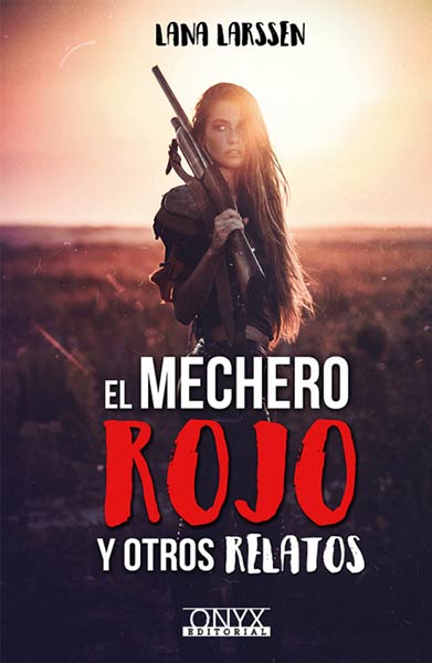 MECHERO ROJO Y OTROS RELATOS, EL