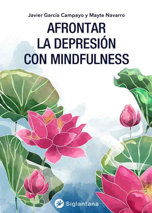 AFRONTAR LA DEPRESION CON MINDFULNESS