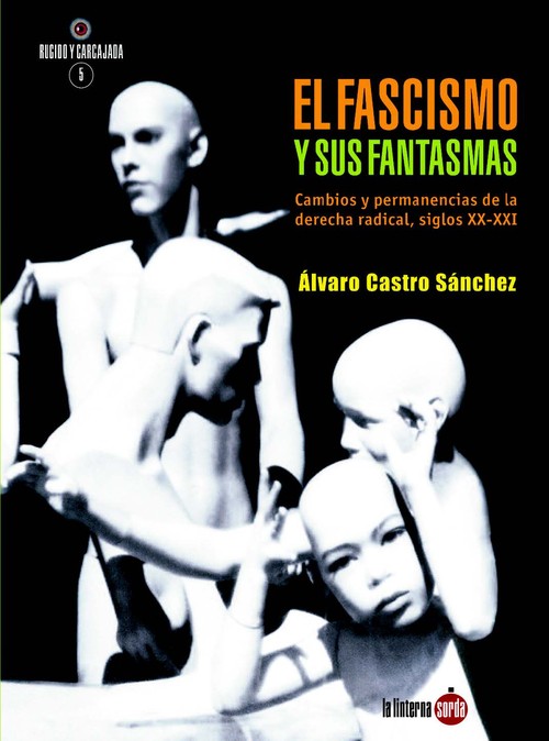 FASCISMO Y SUS FANTASMAS,EL