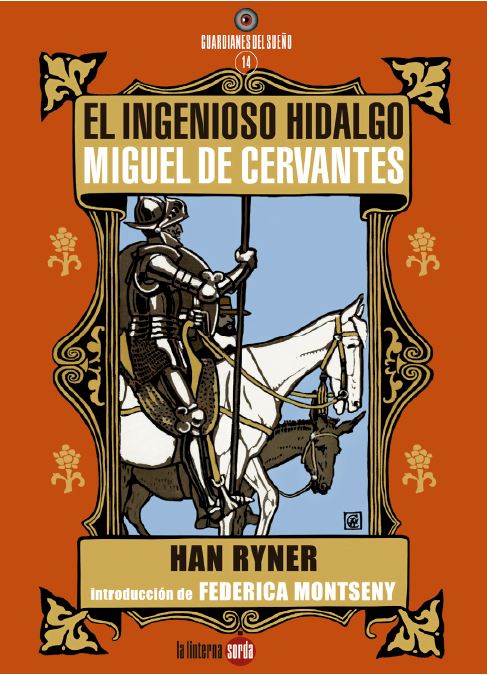 INGENIOSO HIDALGO MIGUEL DE CERVANTES