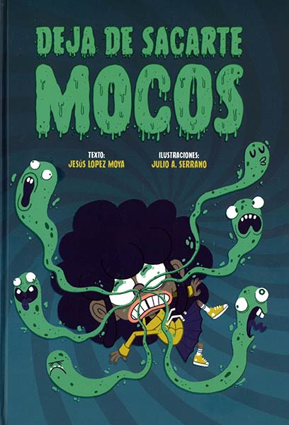 DEJA DE SACARTE MOCOS