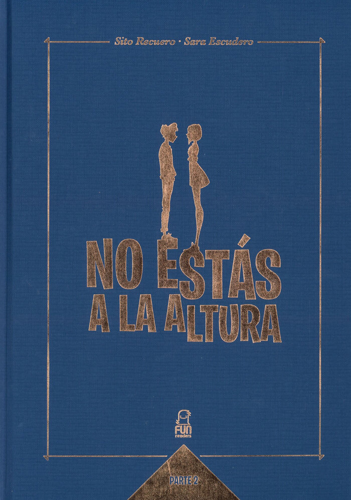 NO ESTAS A LA ALTURA