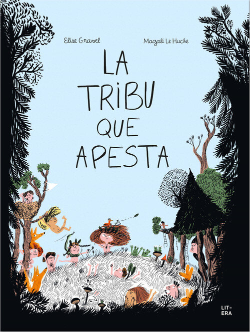 TRIBU QUE APESTA, LA