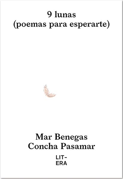 9 LUNAS (POEMAS PARA ESPERARTE)