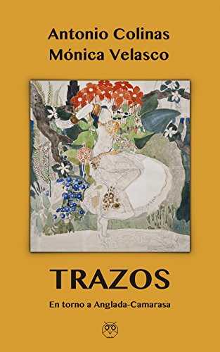 TRAZOS (EN TORNO A ANGLADA-CAMARASA)
