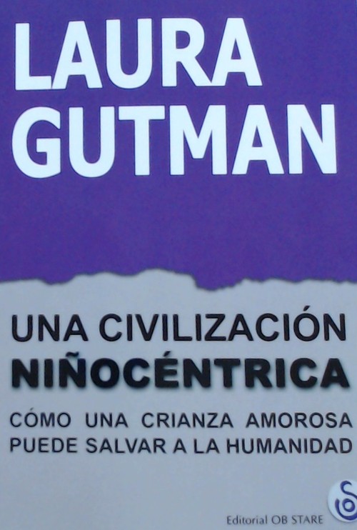 UNA CIVILIZACION NI�OCENTRICA