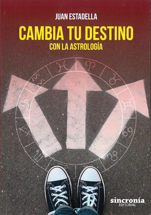 CAMBIA TU DESTINO CON LA ASTROLOGIA