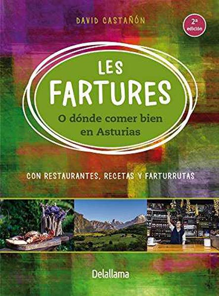 FARTURES O DONDE COMER BIEN EN ASTURIAS, LES