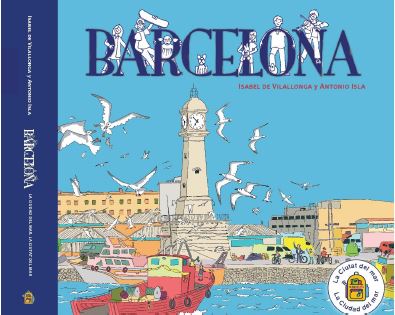 BARCELONA, LA CIUDAD DEL MAR