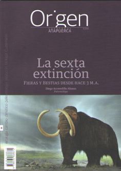 CUADERNOS ATAPUERCA ORIGEN 8 SEXTA EXTINCION