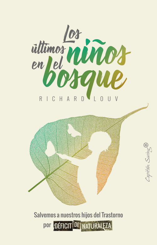 ULTIMOS NI�OS EN EL BOSQUE, LOS