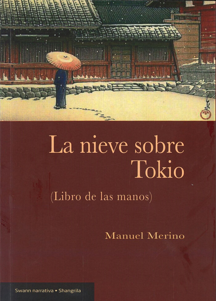 NIEVE SOBRE TOKIO, LA