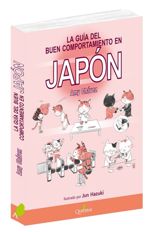 GUIA DEL BUEN COMPORTAMIENTO EN JAPON, LA