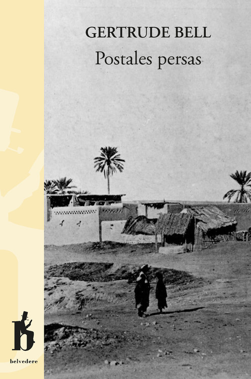 THE LETTERS OF GERTRUDE BELL - VOLUME TWO