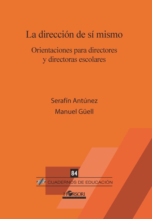DIRECCION DE SI MISMO. ORIENTACIONES PARA DIRECTORES Y DIREC