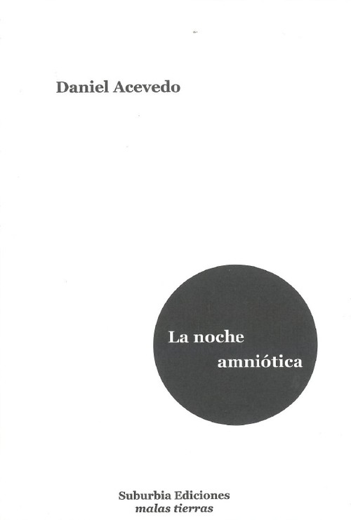 NOCHE AMNIOTICA, LA