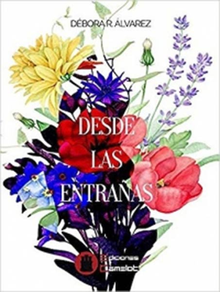 DESDE LAS ENTRA�AS