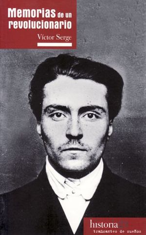 MEMORIAS DE REVOLUCIONARIO