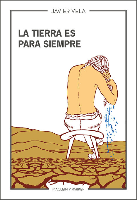 TIERRA ES PARA SIEMPRE, LA