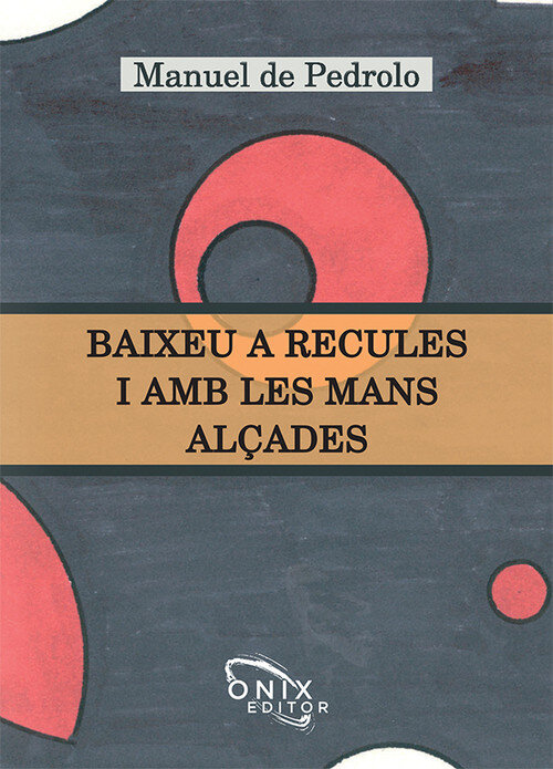 BAIXEU A RECULES I AMB LES MANS A�ADES