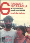 PASAJE A NICARAGUA. MI EXPERIENCIA DE COOPERANTE 1986-89