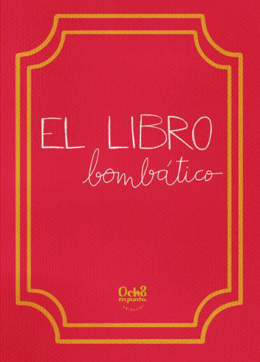 LIBRETA DE EL LIBRO BOMBATICO