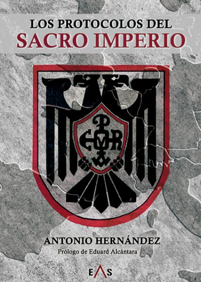 PROTOCOLOS DEL SACRO IMPERIO, LOS