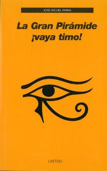 GRAN PIRAMIDE VAYA TIMO!, LA