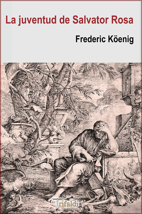 JUVENTUD DE SALVATOR ROSA,LA