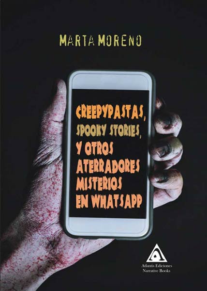 CREEPYPASTAS SPOOKY STORIES Y OTROS ATERRADORES MISTERIOS