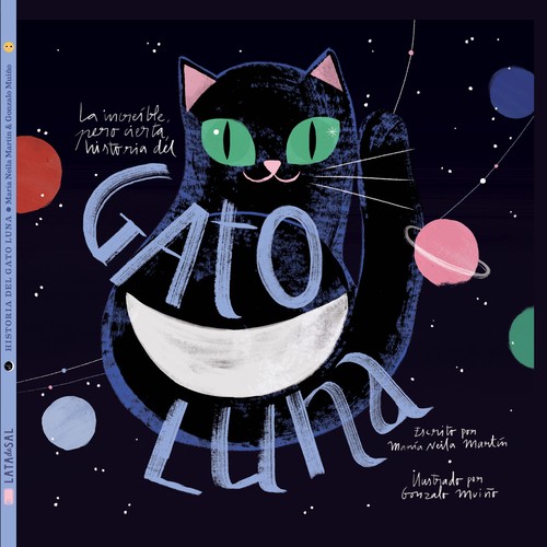 INCREIBLE PERO CIERTA HISTORIA DEL GATO LUNA, LA