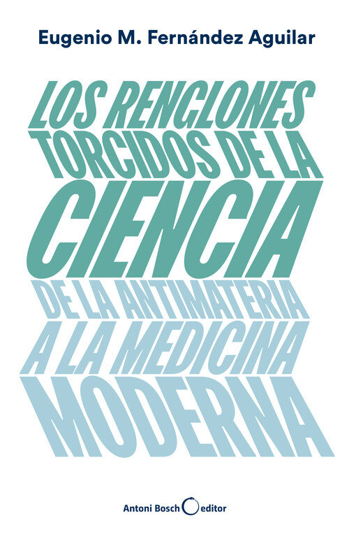RENGLONES TORCIDOS DE LA CIENCIA,LOS
