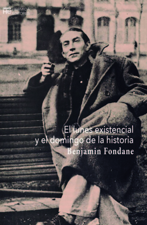 LUNES EXISTENCIAL Y EL DOMINGO DE LA HISTORIA, EL