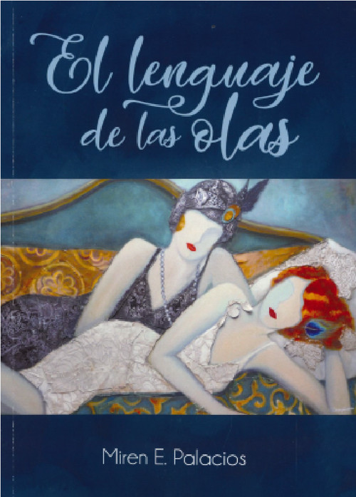 LENGUAJE DE LAS OLAS, EL