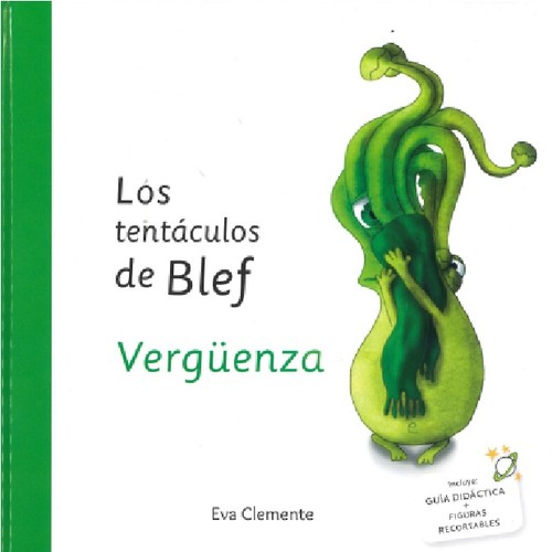 TENTACULOS DE BLEF, LOS. VERGUENZA